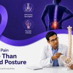 When back pain is more than just a bad posture: Understanding Spondyloarthropathies
